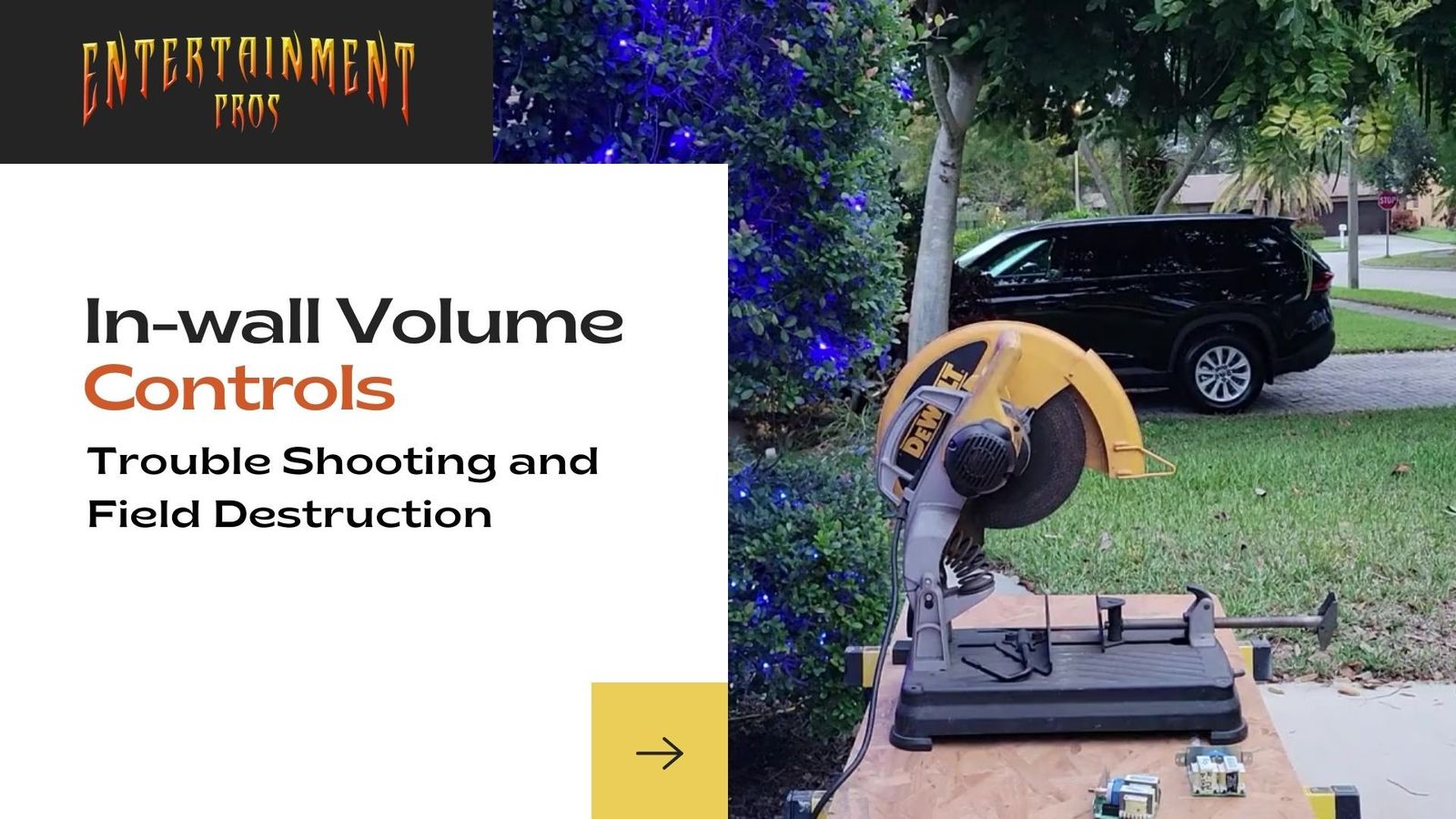 In-wall Volume Controls: Trouble Shooting and Field Destruction
