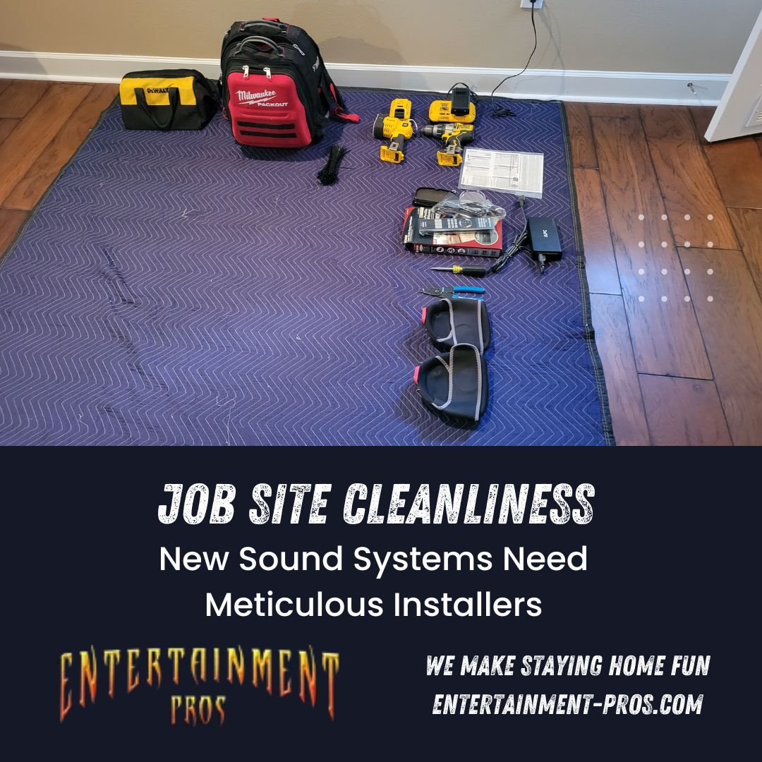 Job Site Cleanliness-New Sound Systems Need Meticulous Installers