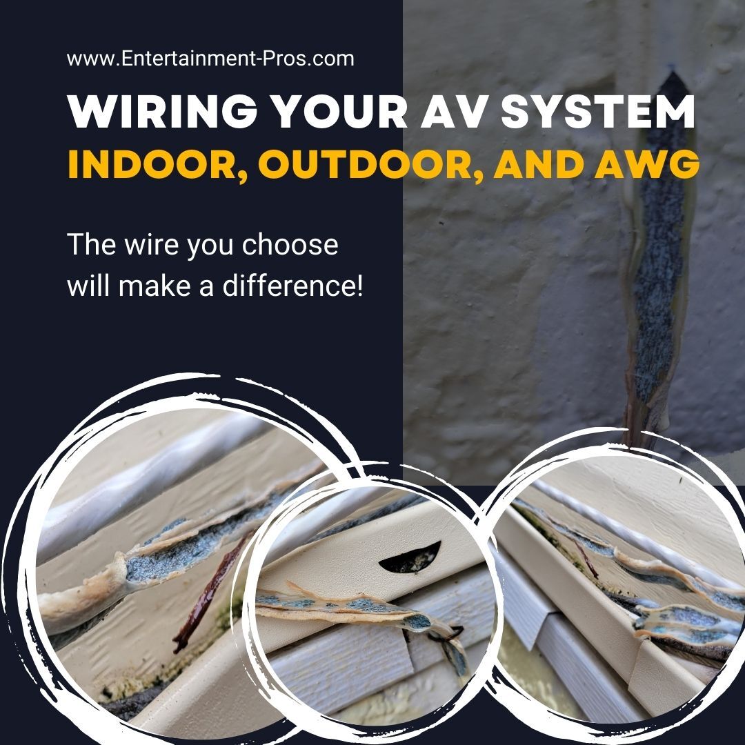 Wiring Your Entertainment System | The Wire You Choose Will Make A Difference